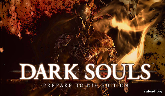 Dark souls prepare to die edition что нового