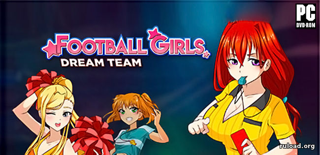 Football Girls Dream Team скачать торрент