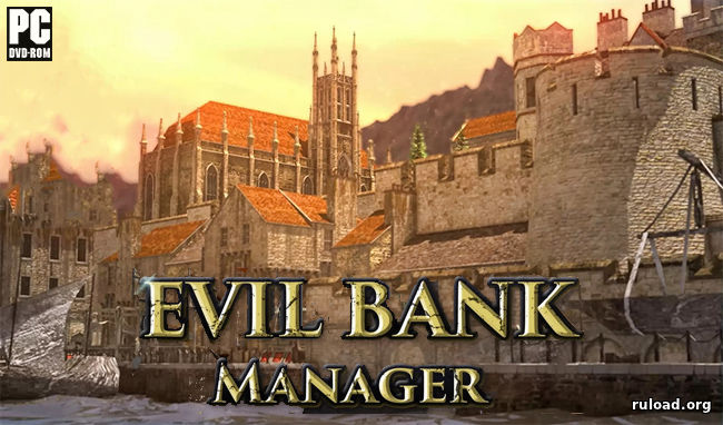 Evil Bank Manager скачать торрент