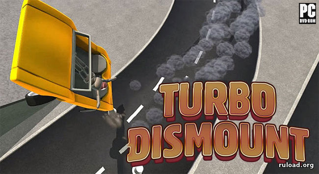 Turbo Dismount скачать торрент