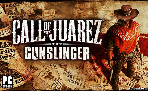 Call of Juarez Gunslinger скачать торрент