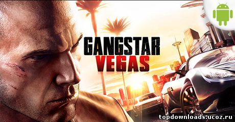 Gangstar Vegas на android