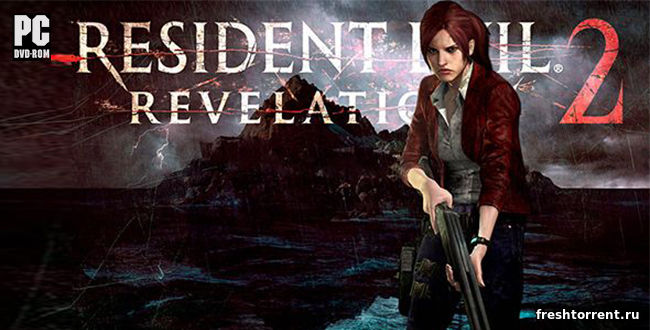 Скачать Resident Evil Revelations 2 бесплатно через торрент.