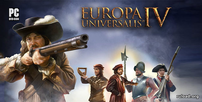 Скачать Europa Universalis 4 бесплатно через торрент на русском.
