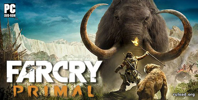 Полная русская версия Far Cry Primal