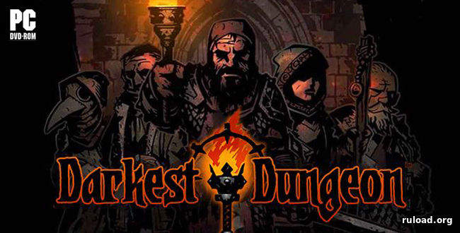 Репак последней русской версии Darkest Dungeon
