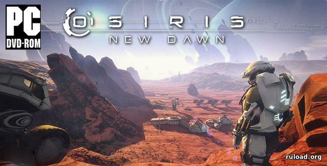 Последняя версия Osiris New Dawn