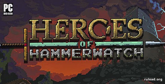 Heroes of Hammerwatch на русском