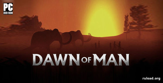 Репак последней русской версии Dawn of Man