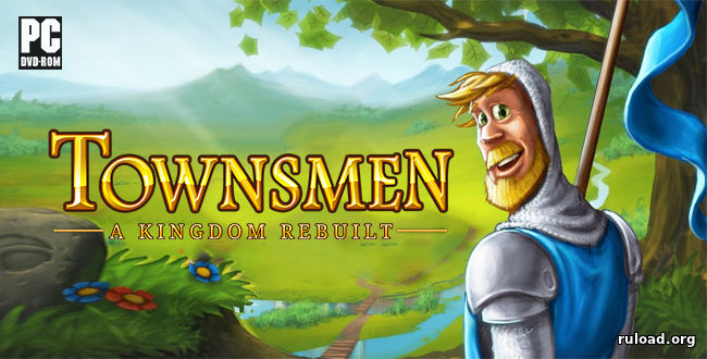Townsmen A Kingdom Rebuilt