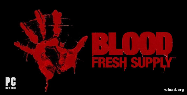 Последняя полная версия Blood Fresh Supply