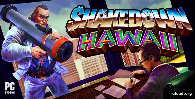 Последняя полная версия Shakedown Hawaii на PC