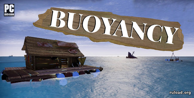 Последняя полная версия Buoyancy на ПК