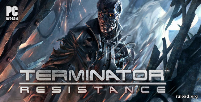 Репак последней полной версии Terminator Resistance на ПК