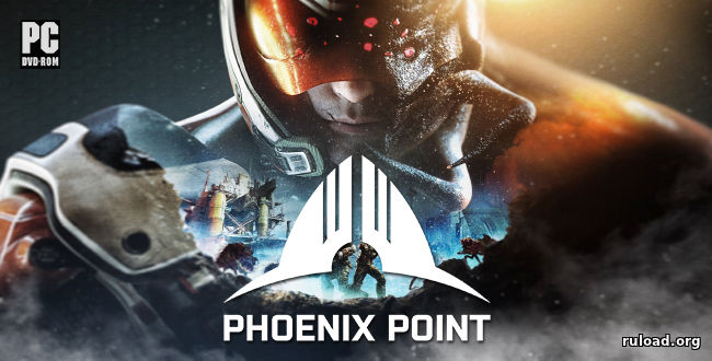 Репак последней русской версии Phoenix Point на ПК