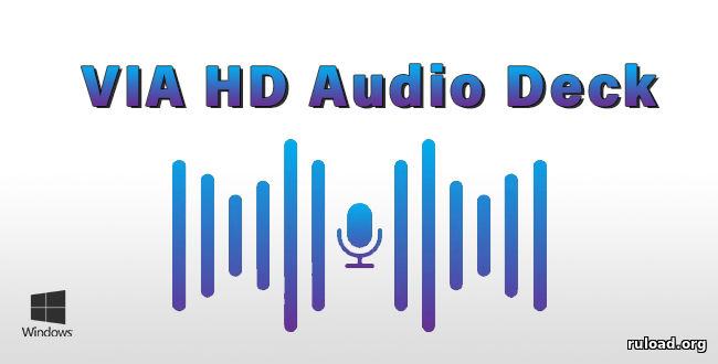 VIA HD Audio Deck