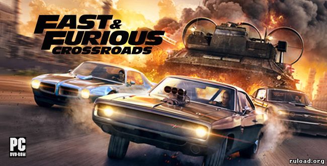 FAST and FURIOUS CROSSROADS