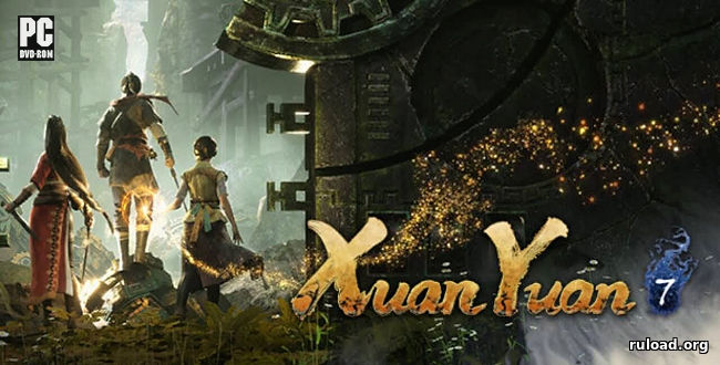 Репак последней версии Xuan-Yuan Sword 7 на ПК