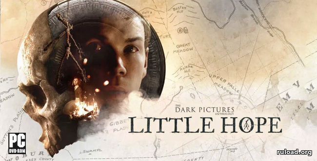 Последняя русская версия The Dark Pictures Anthology Little Hope