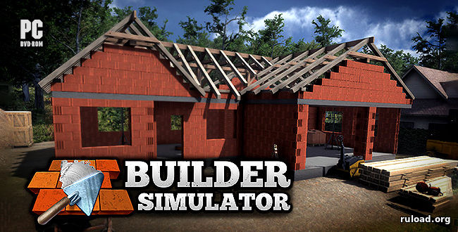 Репак последней русской версии Builder Simulator на ПК3