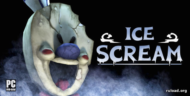 Последняя русская версия Ice Scream Horror Neighborhood на PC
