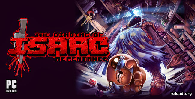 Репак последеней версии The Binding of Isaac Repentance + DLC
