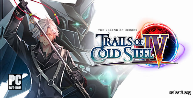 Репак The Legend of Heroes Trails of Cold Steel IV на ПК