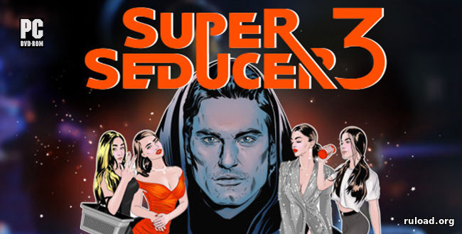 Репак последней русской версии Super Seducer 3: Uncensored Edition