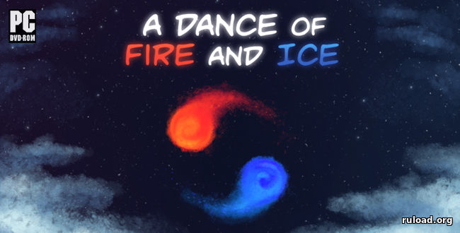 Последняя русская версия A Dance of Fire and Ice на ПК