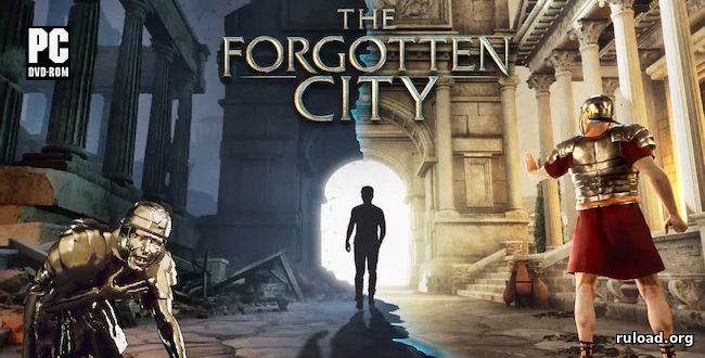 Последняя русская версия The Forgotten City на ПК
