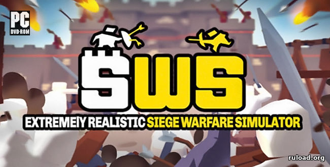 Последняя русская версия Siege Warfare Simulator на ПК