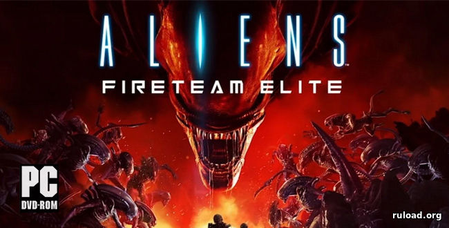 Последняя русская версия Aliens Fireteam Elite на ПК
