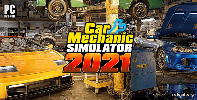 Последняя русская версия Car Mechanic Simulator 2021