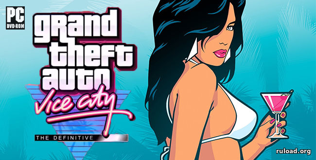Репак последней русской версии Grand Theft Auto: Vice City