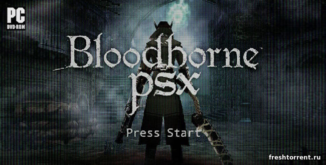 Bloodborne PSX