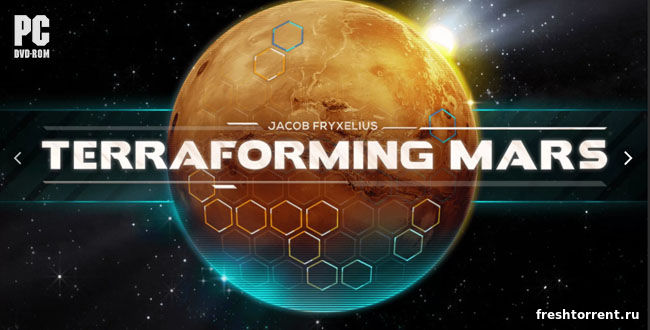 Terraforming Mars | покорение марса