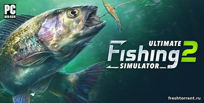 симулятор рыбклки ultimate fishing simulator 2