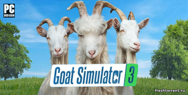 Goat Simulator 3 | Симулятор Козла 3