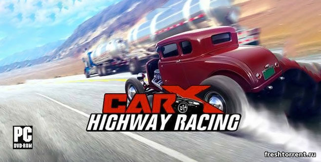 CarX Highway Racing для компьютера