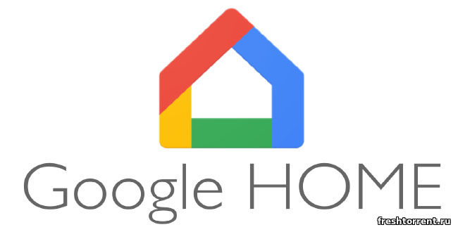 Приложение Гугл Хоум для компьютера