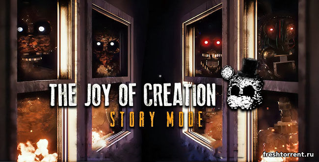 Хоррор The Joy of Creation Story Mode на ПК