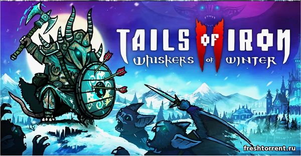 Tails of Iron 2