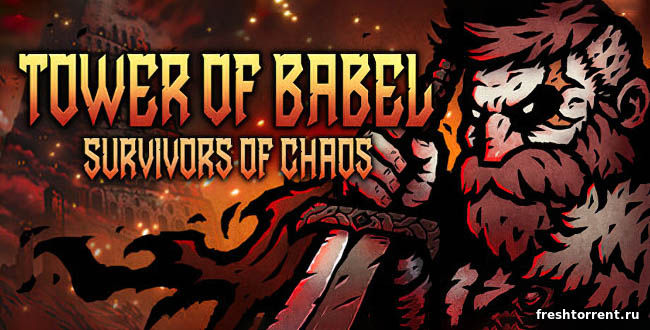 Tower of Babel: Survivors Of Chaos