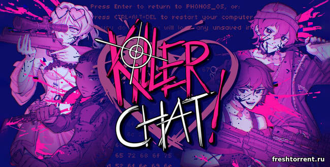Killer Chat!