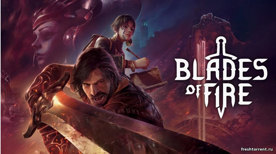 Blades of Fire