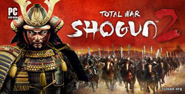 Total War: Shogun 2 со всеми дополнениями