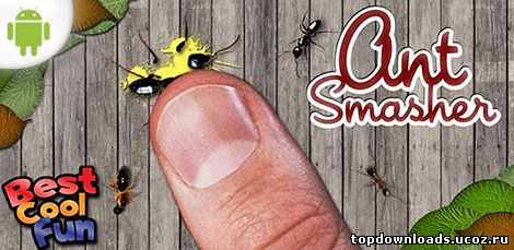 Ant Smasher - Убийца Муравьев для андроид