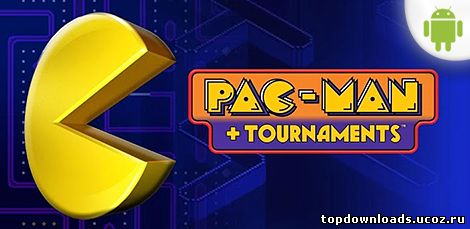 PAC-MAN +Tournaments на android